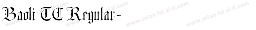Baoli TC Regular字体转换